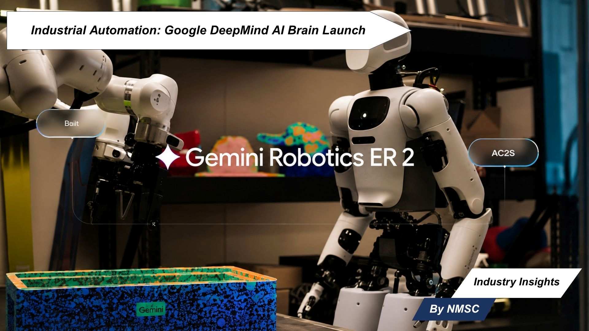 Industrial Automation: Google DeepMind AI Brain Launch