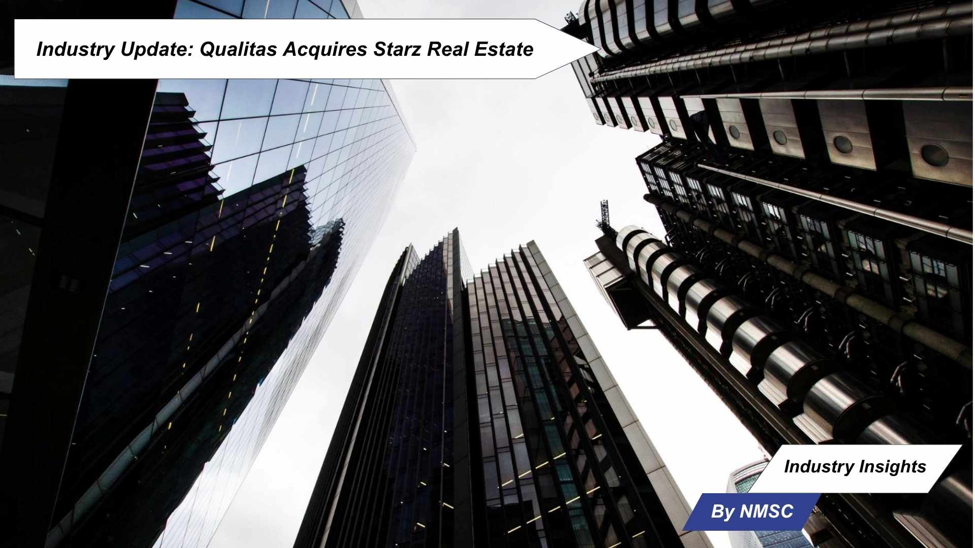 Industry Update: Qualitas Acquires Starz Real Estate