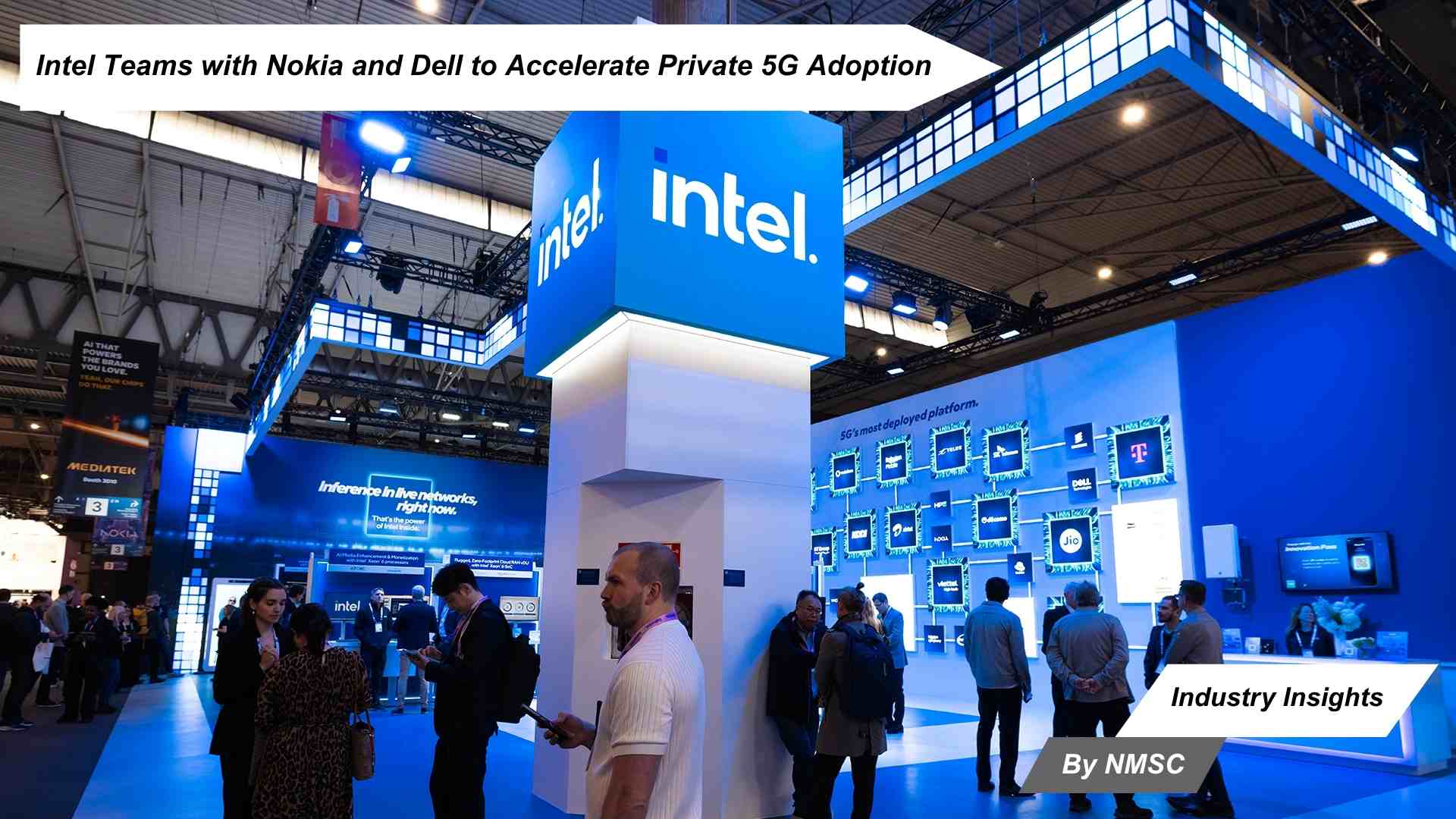 Intel Teams with Nokia and Dell to Accelerate Private 5G Adoption
