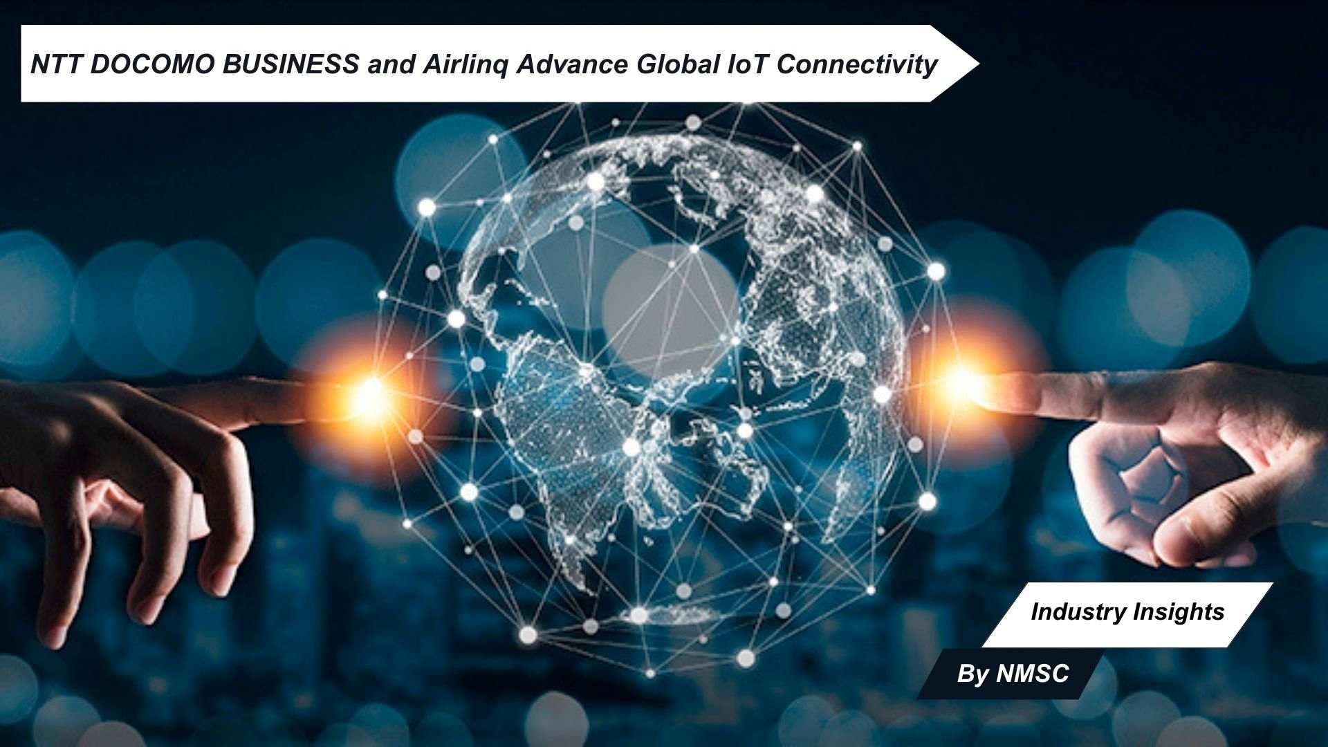 NTT DOCOMO BUSINESS and Airlinq Advance Global IoT Connectivity