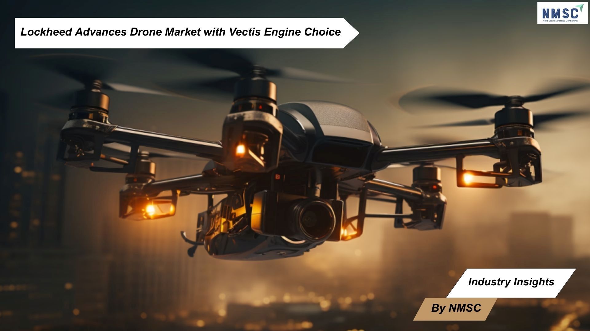 Lockheed Advances Drone Market with Vectis Engine Choice