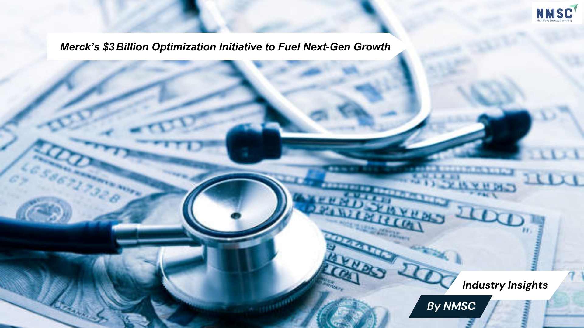 Merck’s $3 Billion Optimization Initiative to Fuel Next Gen Growth
