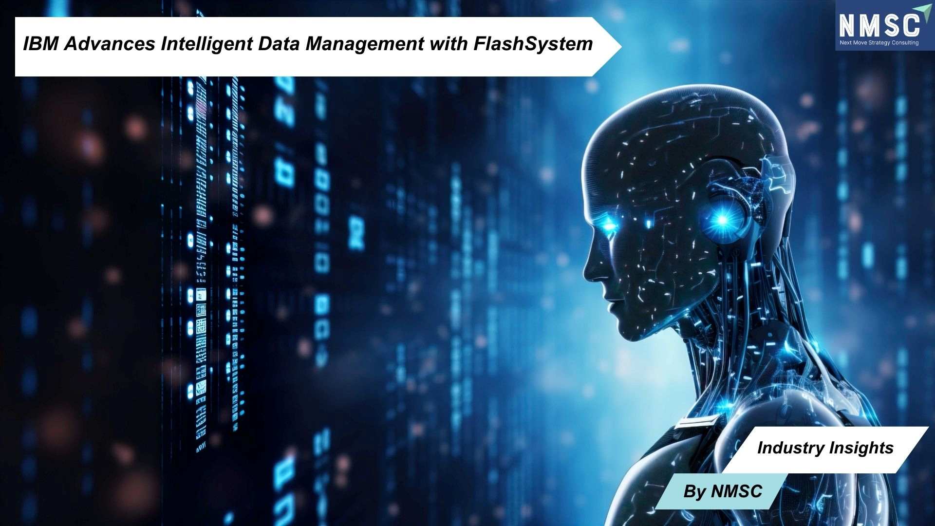 IBM Advances Intelligent Data Management with FlashSystem