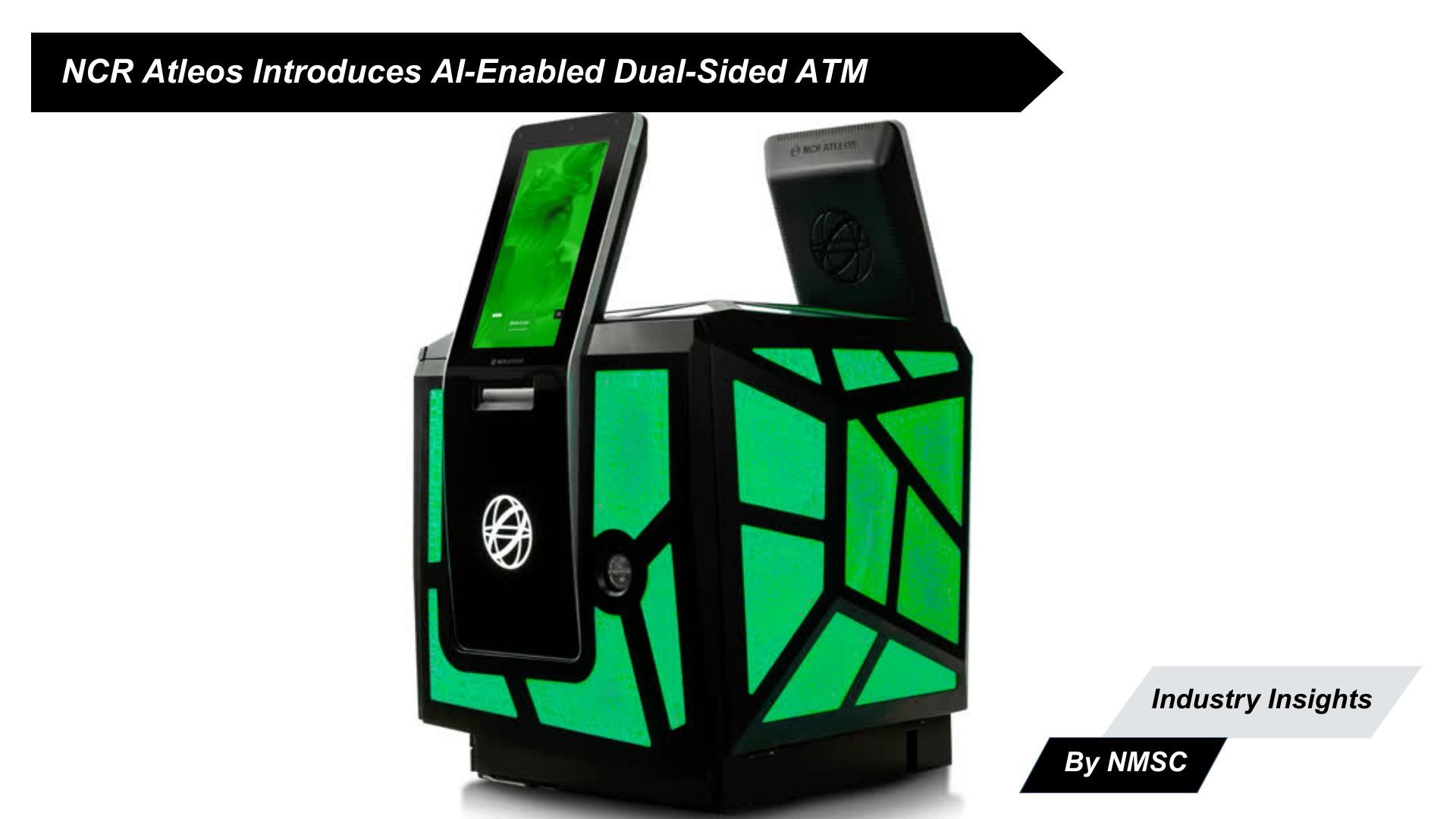 NCR Atleos Introduces AI-Enabled Dual-Sided ATM