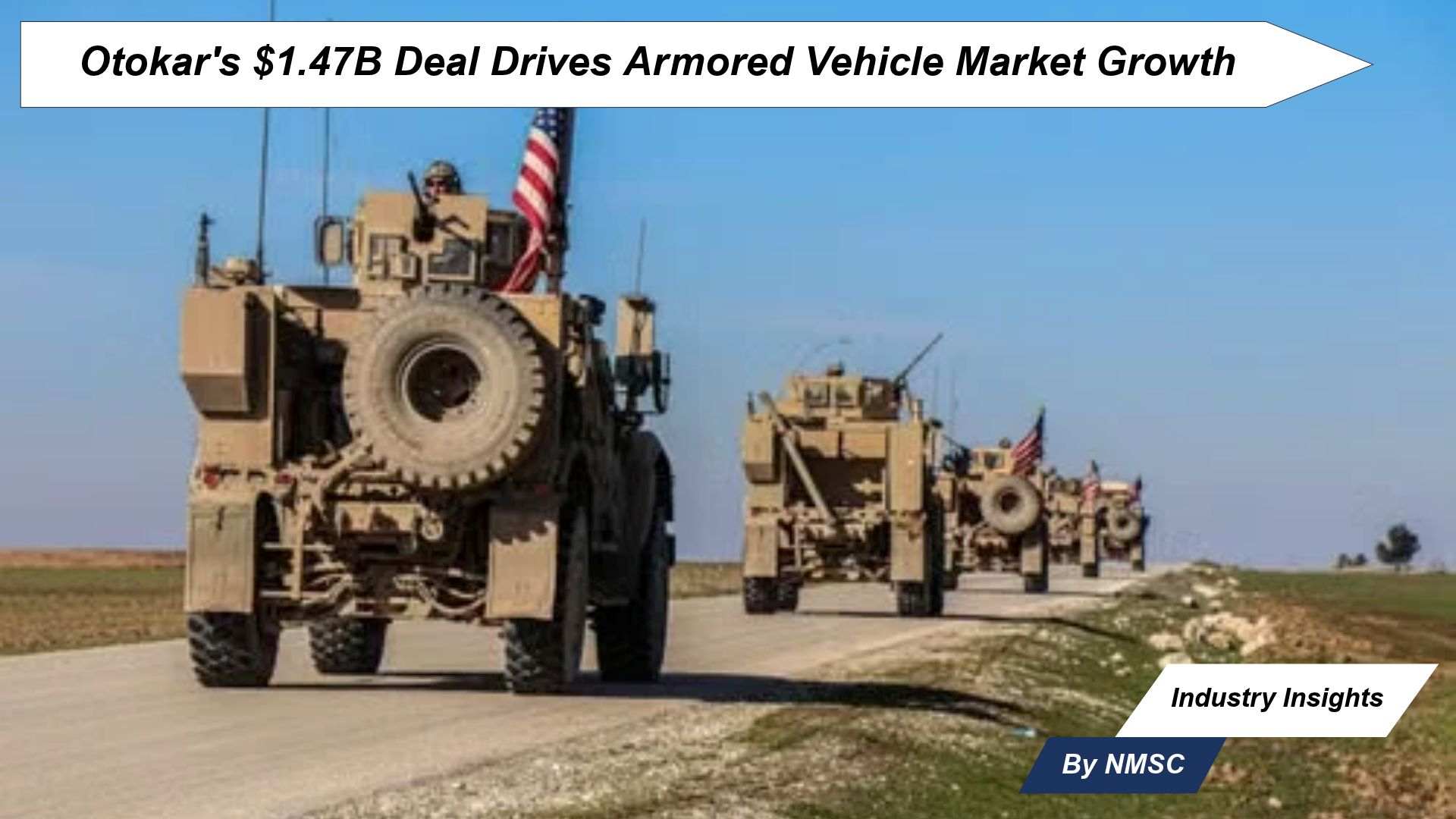 Otokar's $1.47B Deal Drives Armored Vehicle Market Growth