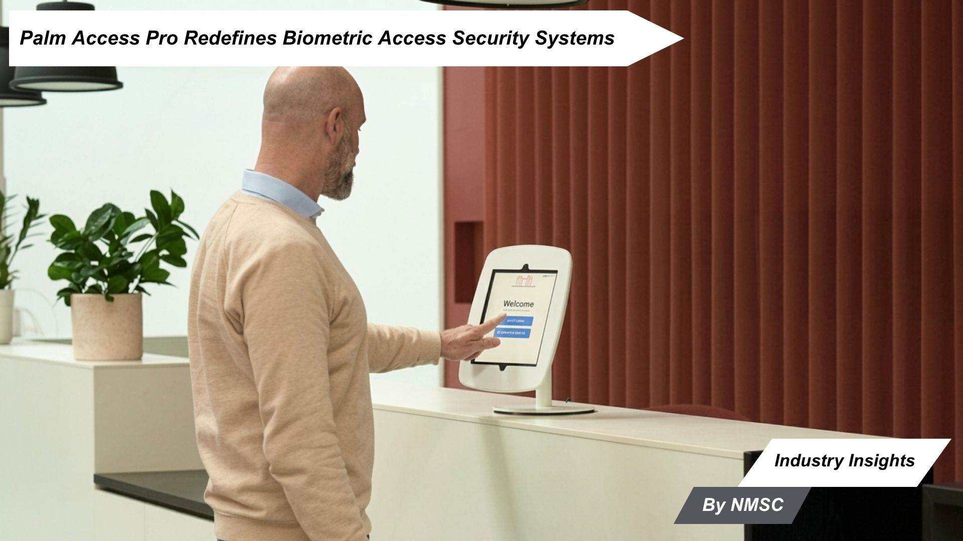 Palm Access Pro Redefines Biometric Access Security Systems