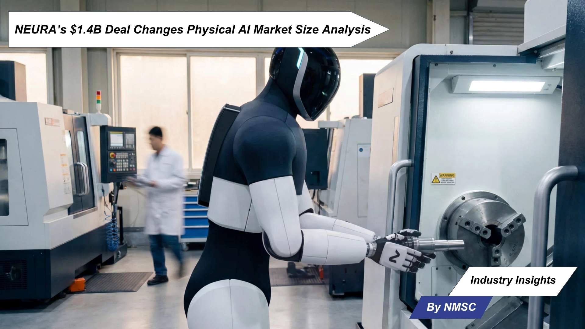 NEURA’s $1.4B Deal Changes Physical AI Market Size Analysis