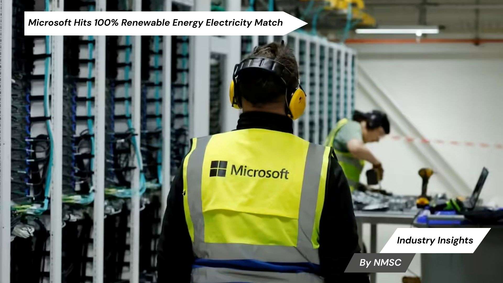 Microsoft Hits 100% Renewable Energy Electricity Match