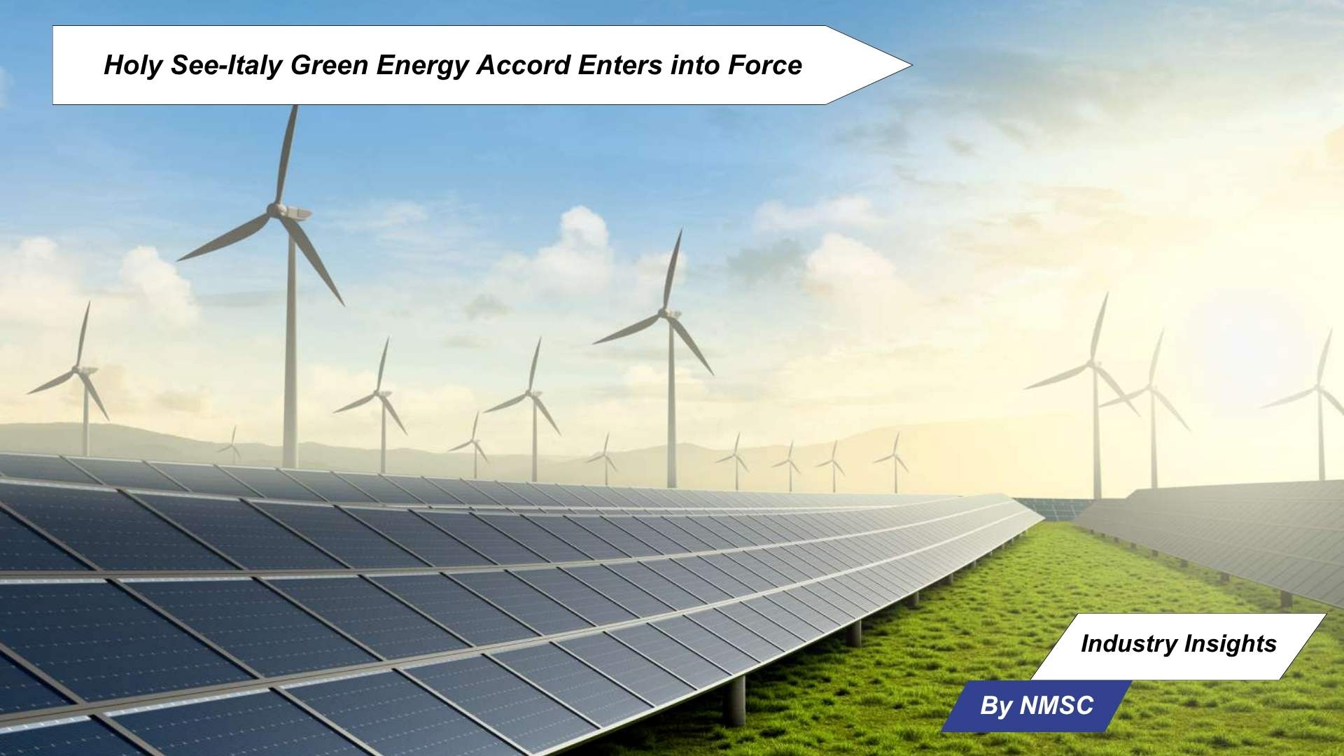 Holy See-Italy Green Energy Accord Enters into Force