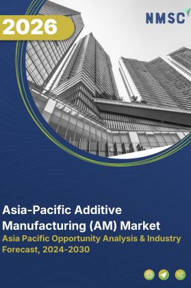 Asia-Pacific Additive Manufacturing (AM) Market