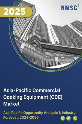 Asia-Pacific Commercial Cooking Equipment (CCE) Market