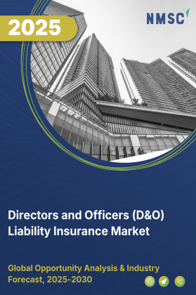 Directors and Officers (D&O) Liability Insurance Market