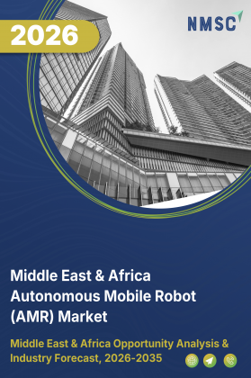 Middle East & Africa Autonomous Mobile Robot (AMR) Market