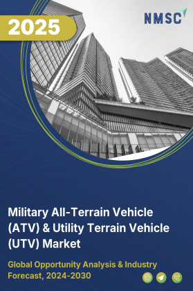 Military All-Terrain Vehicle (ATV) & Utility Terrain Vehicle (UTV) Market