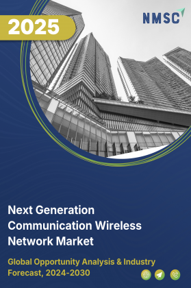Next Generation Communication Wireless Network Market