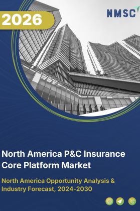 North America P&C Insurance Core Platform Market