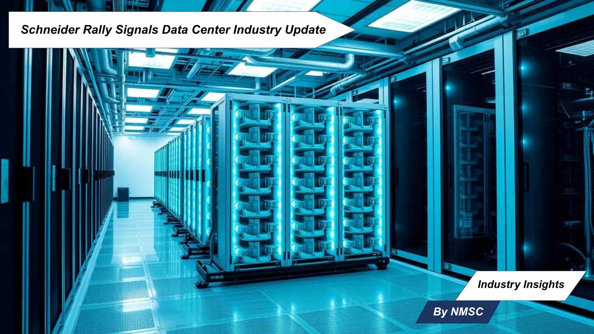 Schneider Rally Signals Data Center Industry Update