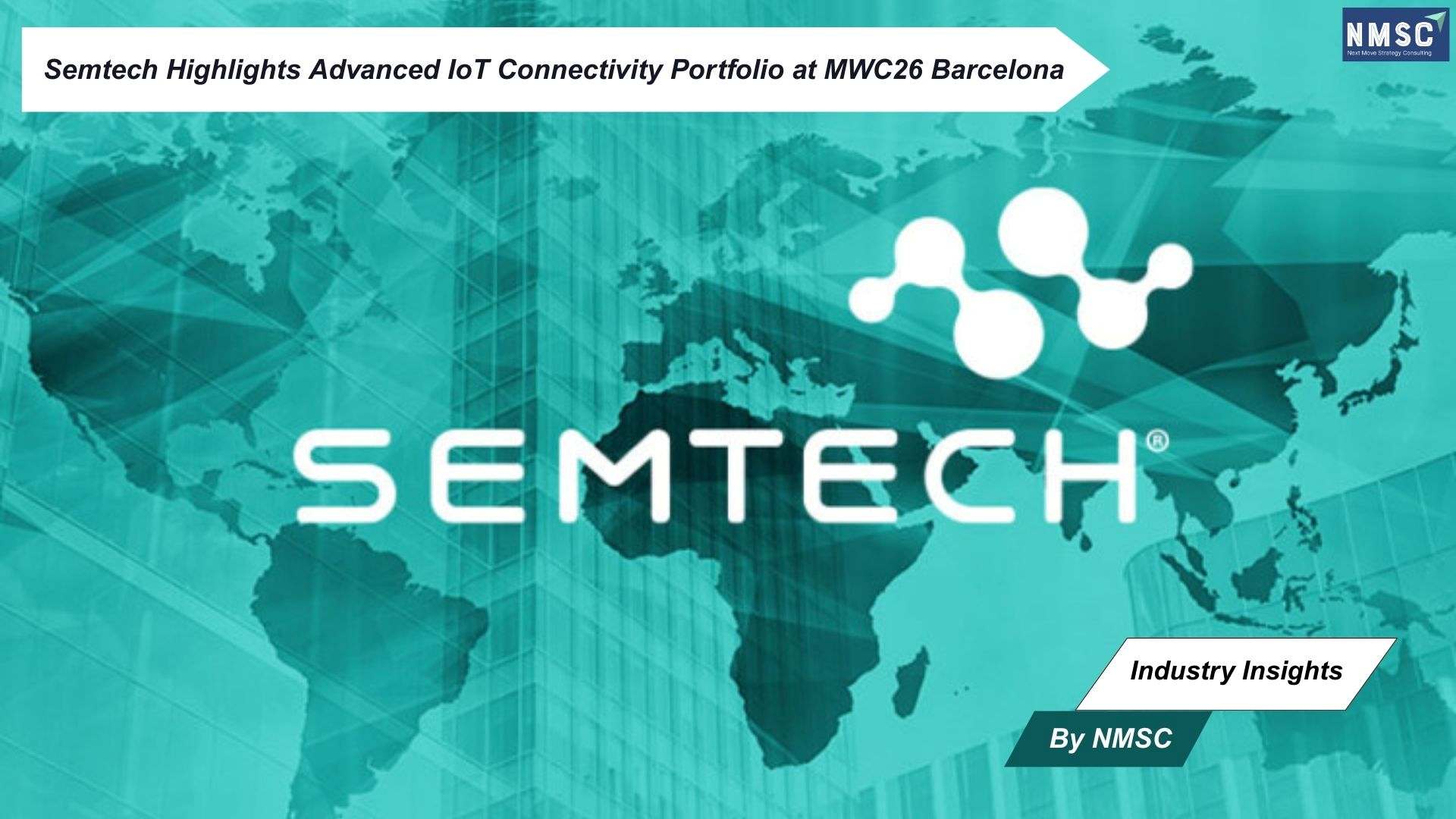 Semtech Highlights Advanced IoT Connectivity Portfolio at MWC26 Barcelona
