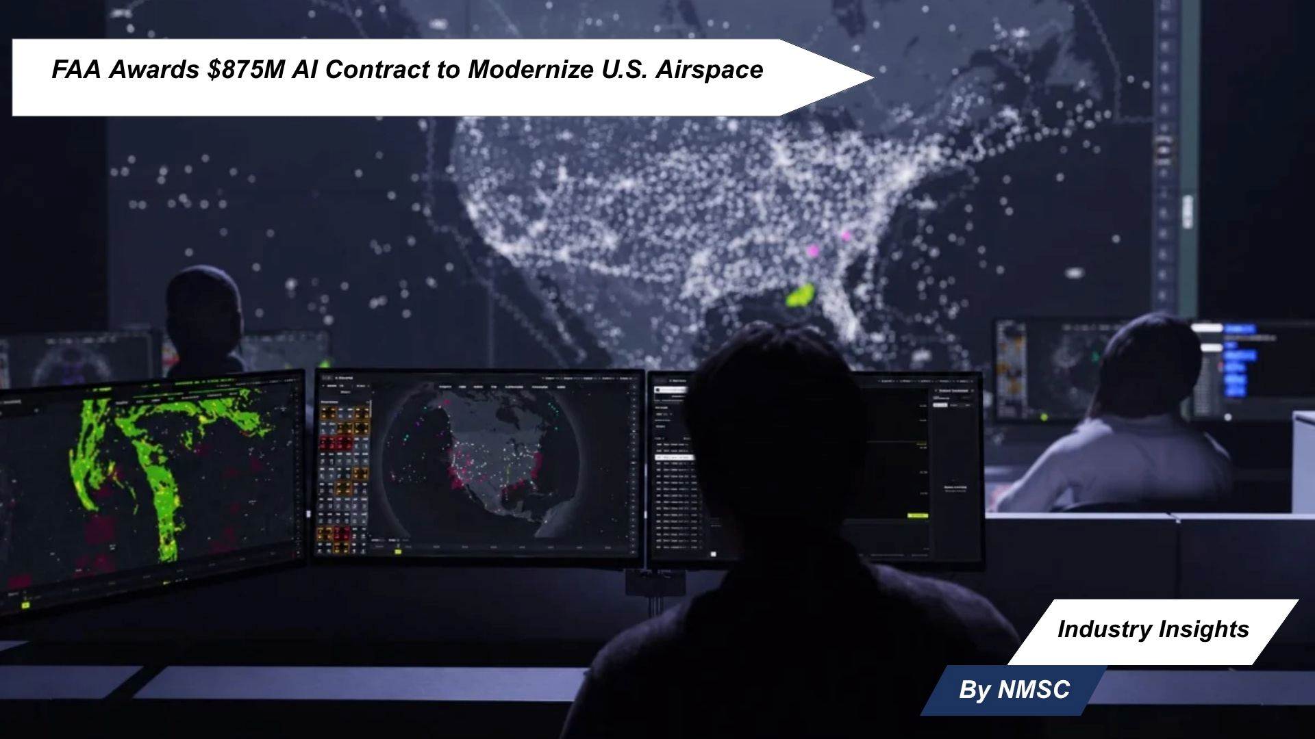 FAA Awards $875M AI Contract to Modernize U.S. Airspace