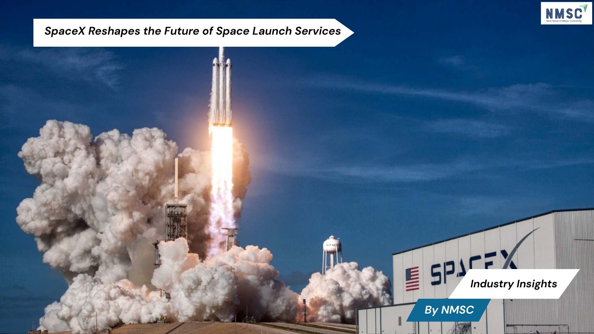 SpaceX Reshapes the Future of Space Launch Services
