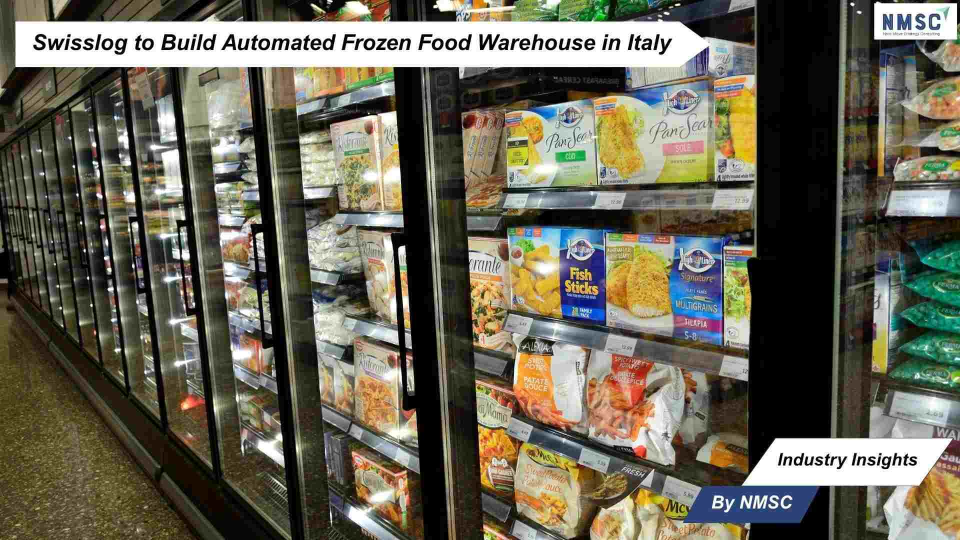 Swisslog to Build Automated Frozen Food Warehouse in Italy