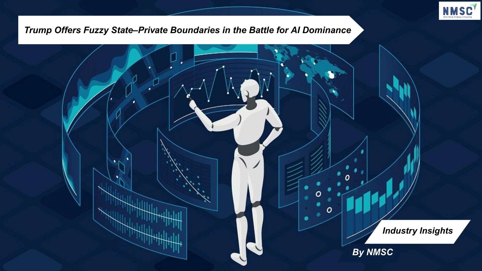 Trump Offers Fuzzy State–Private Boundaries in the Battle for AI Dominance