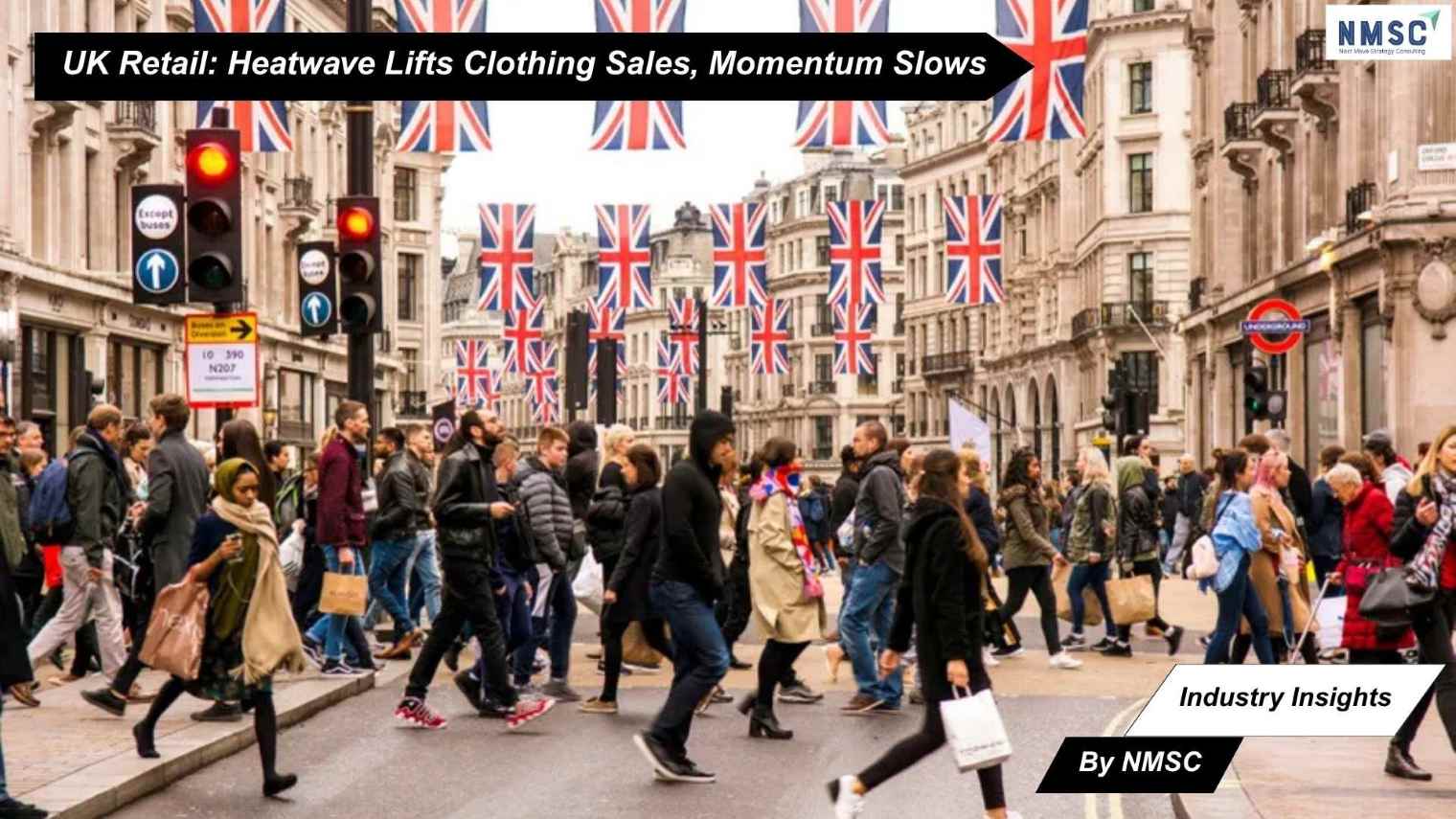 UK Retail: Heatwave Lifts Clothing Sales, Momentum Slows