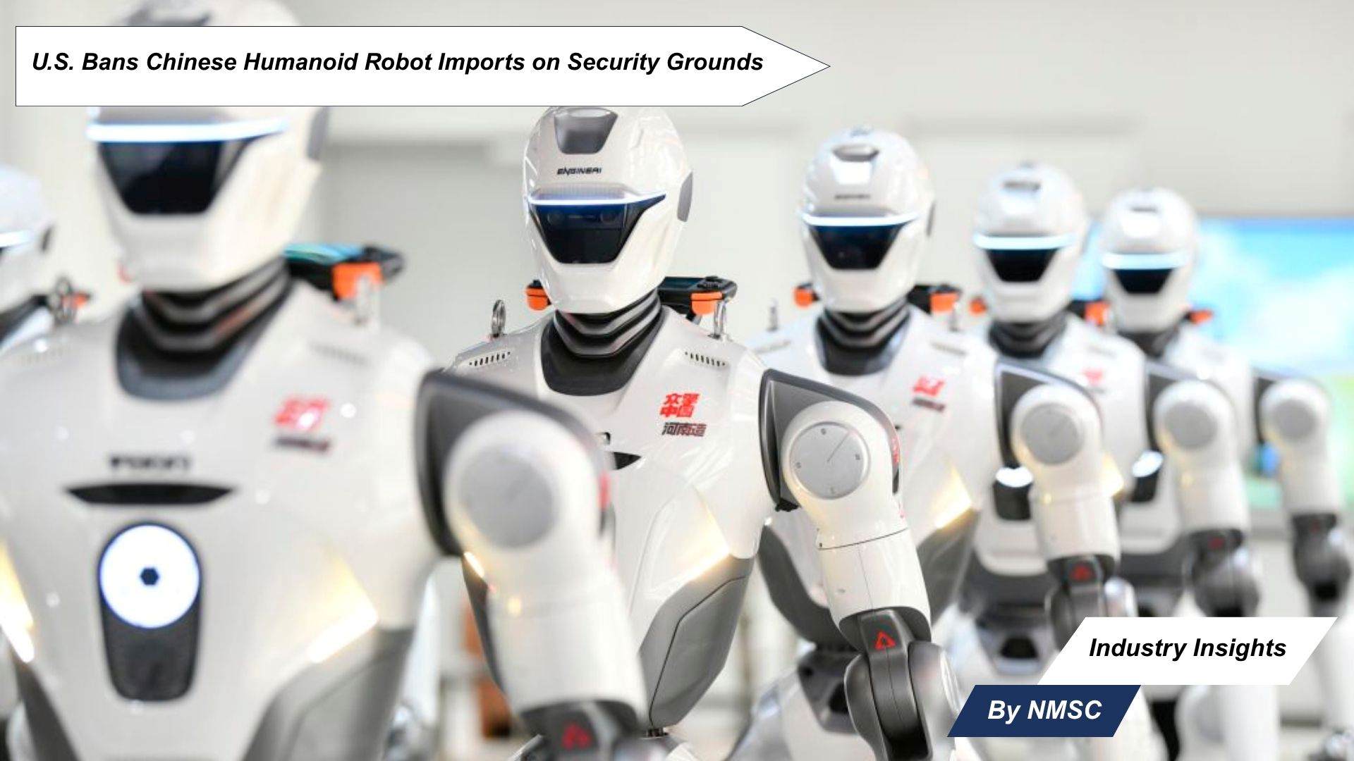 U.S. Bans Chinese Humanoid Robot Imports on Security Grounds