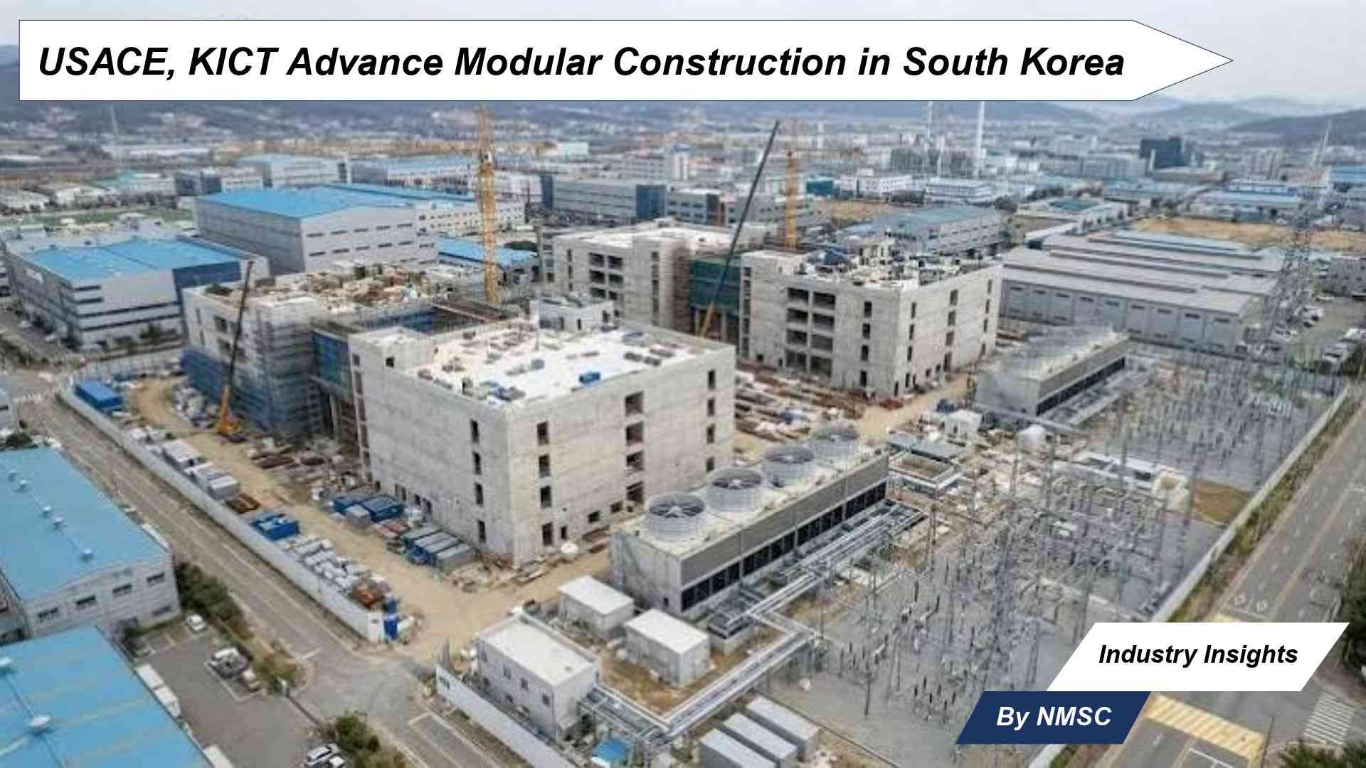 USACE, KICT Advance Modular Construction in South Korea