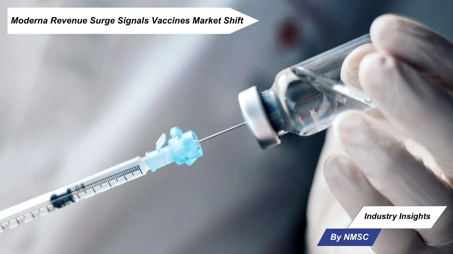 Moderna Revenue Surge Signals Vaccines Market Shift