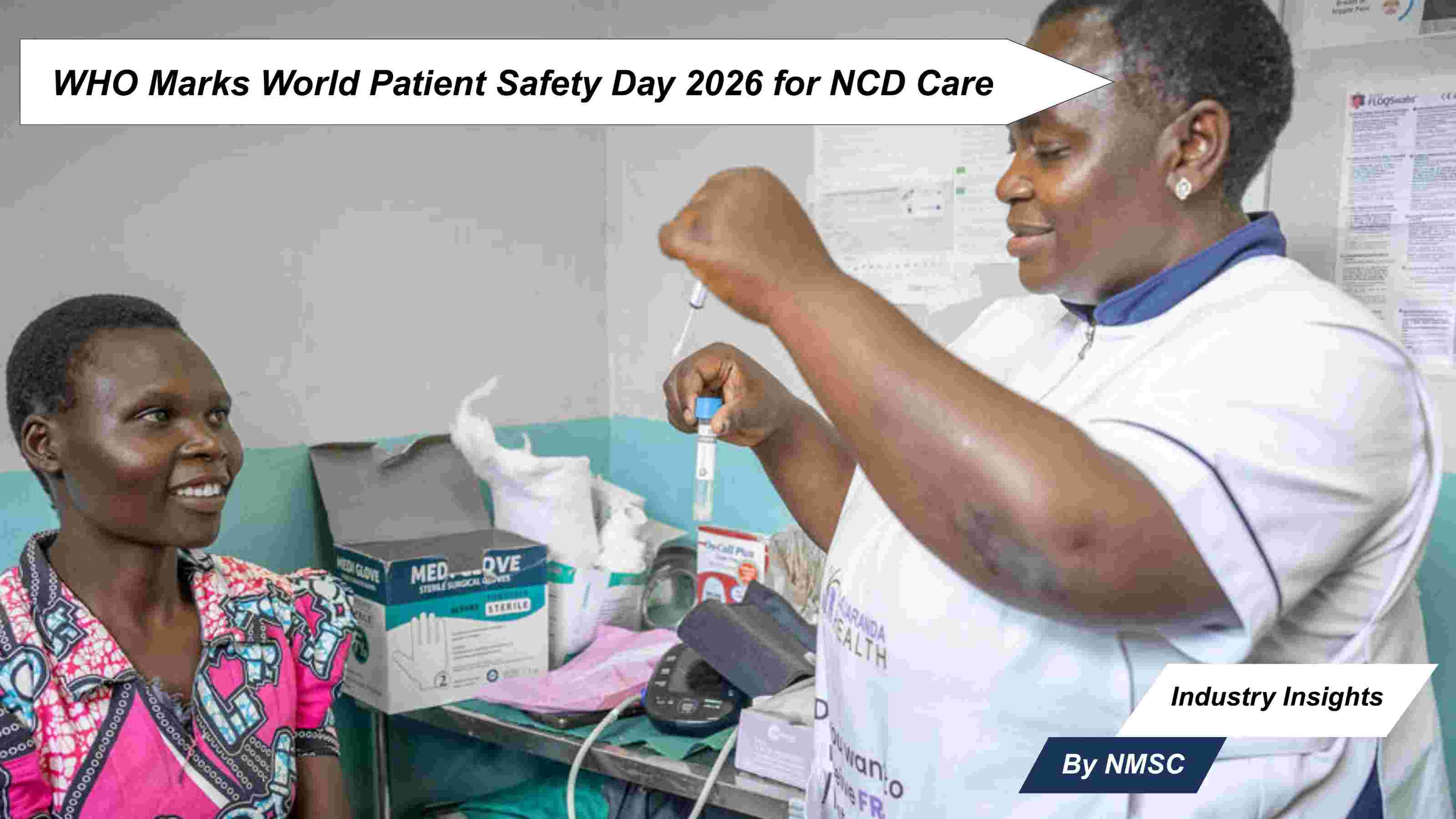 WHO Marks World Patient Safety Day 2026 for NCD Care