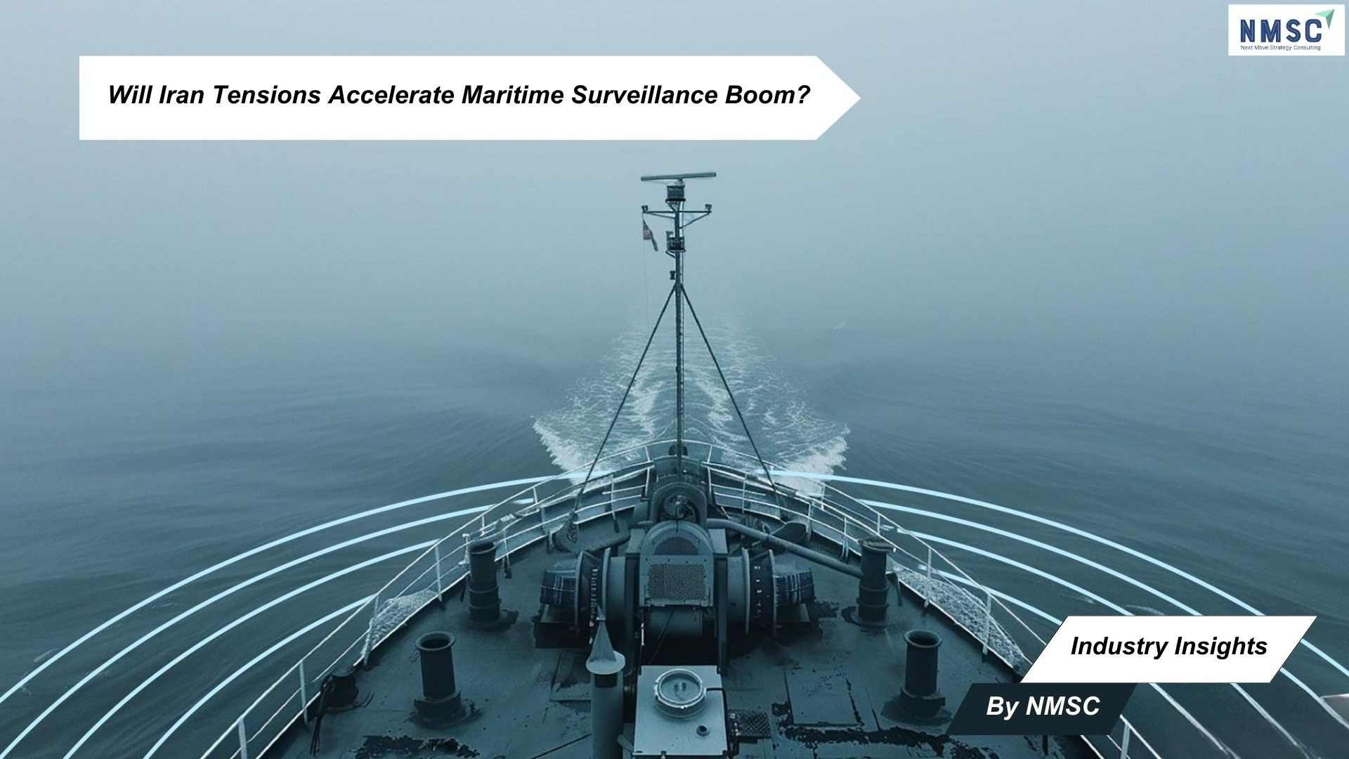 Will Iran Tensions Accelerate Maritime Surveillance Boom?