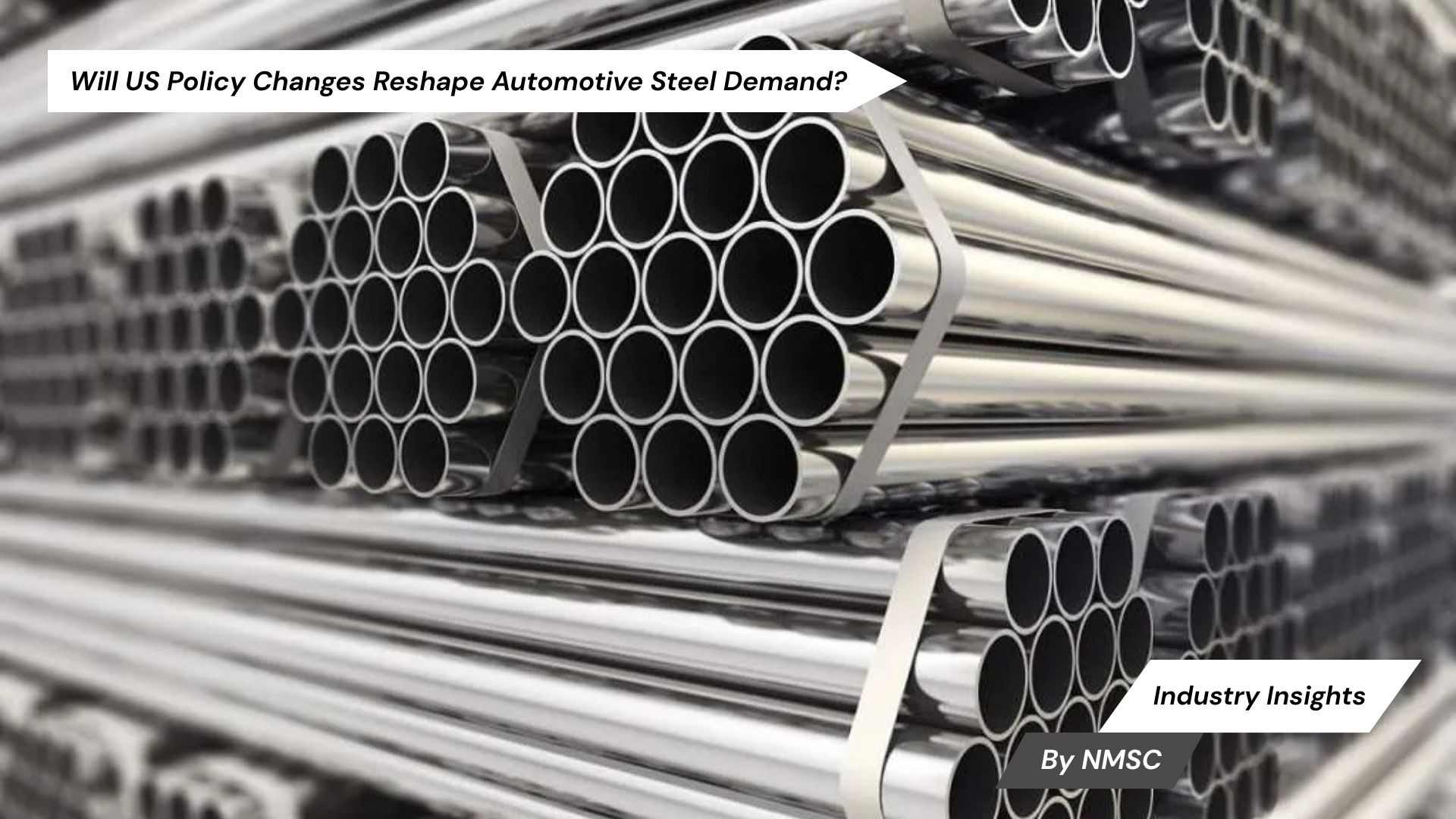 Will US Policy Changes Reshape Automotive Steel Demand?