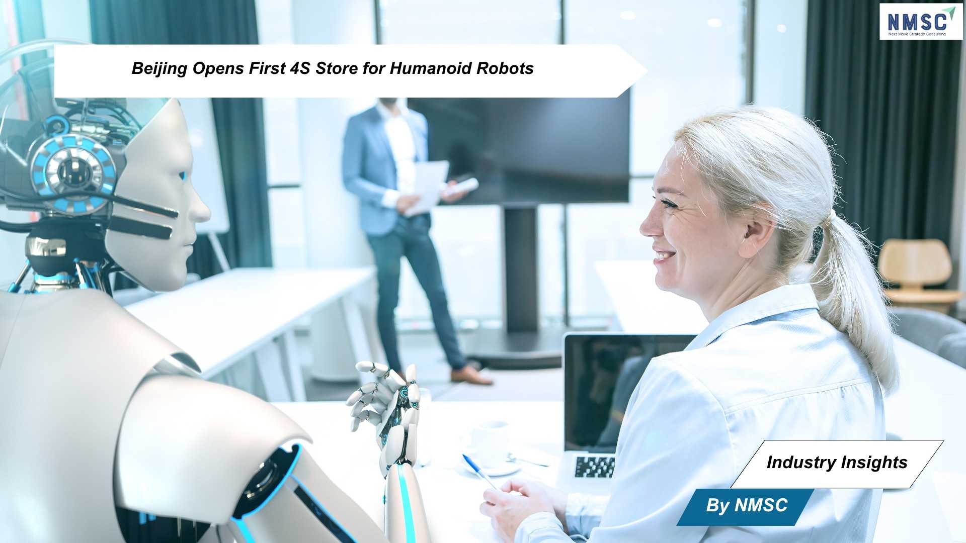 World’s First Humanoid Robot 4S Store Opens in Beijing, Pioneering AI Innovation