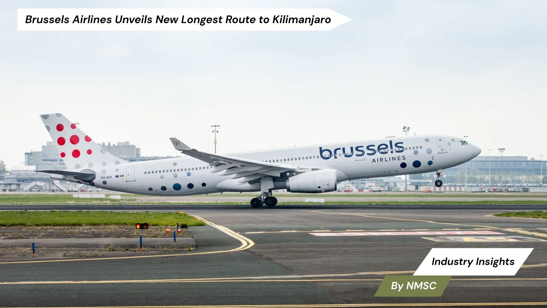 Brussels Airlines Unveils New Longest Route to Kilimanjaro