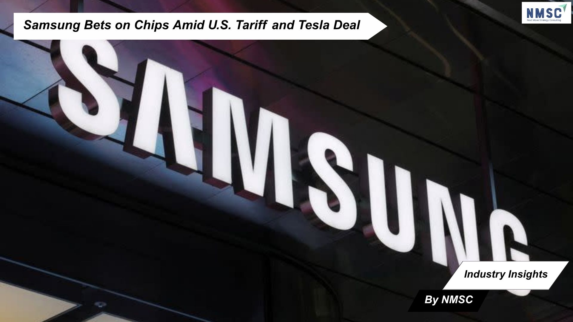 Samsung Bets on Chips Amid U.S. Tariff and Tesla Deal