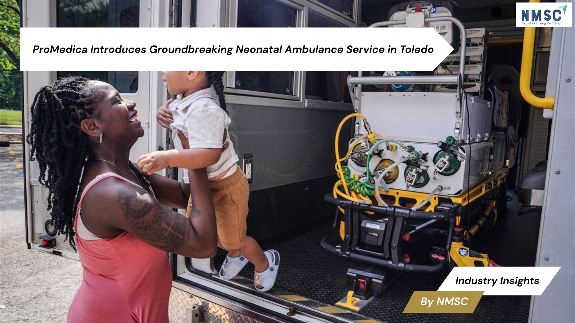 ProMedica Introduces Groundbreaking Neonatal Ambulance Service in Toledo