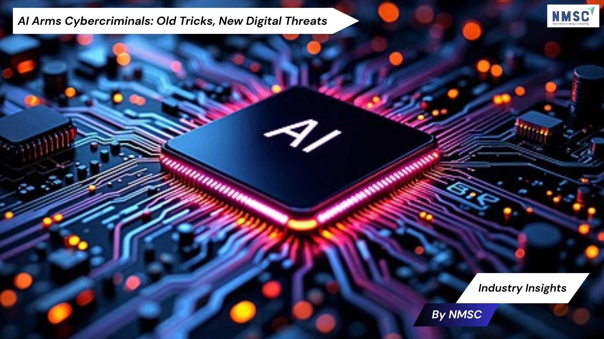 AI Arms Cybercriminals: Old Tricks, New Digital Threats