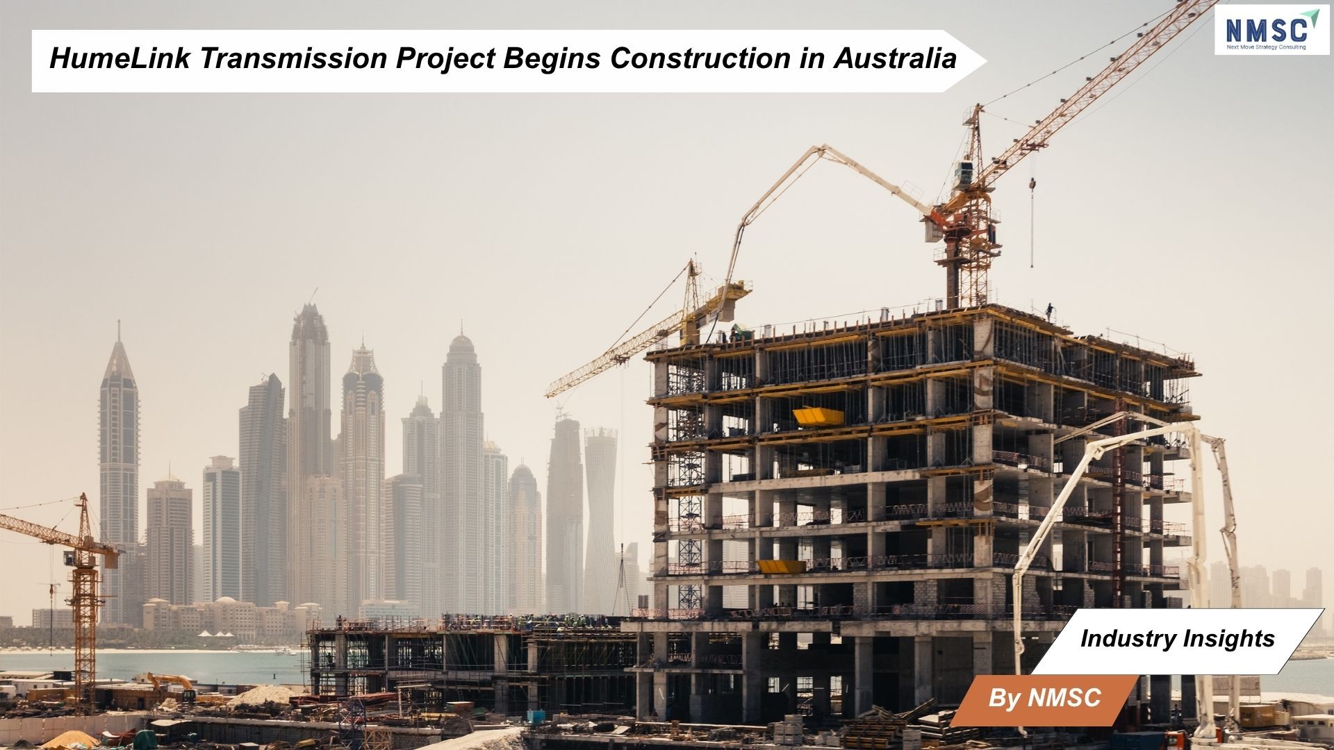 HumeLink Transmission Project Begins Construction in Australia
