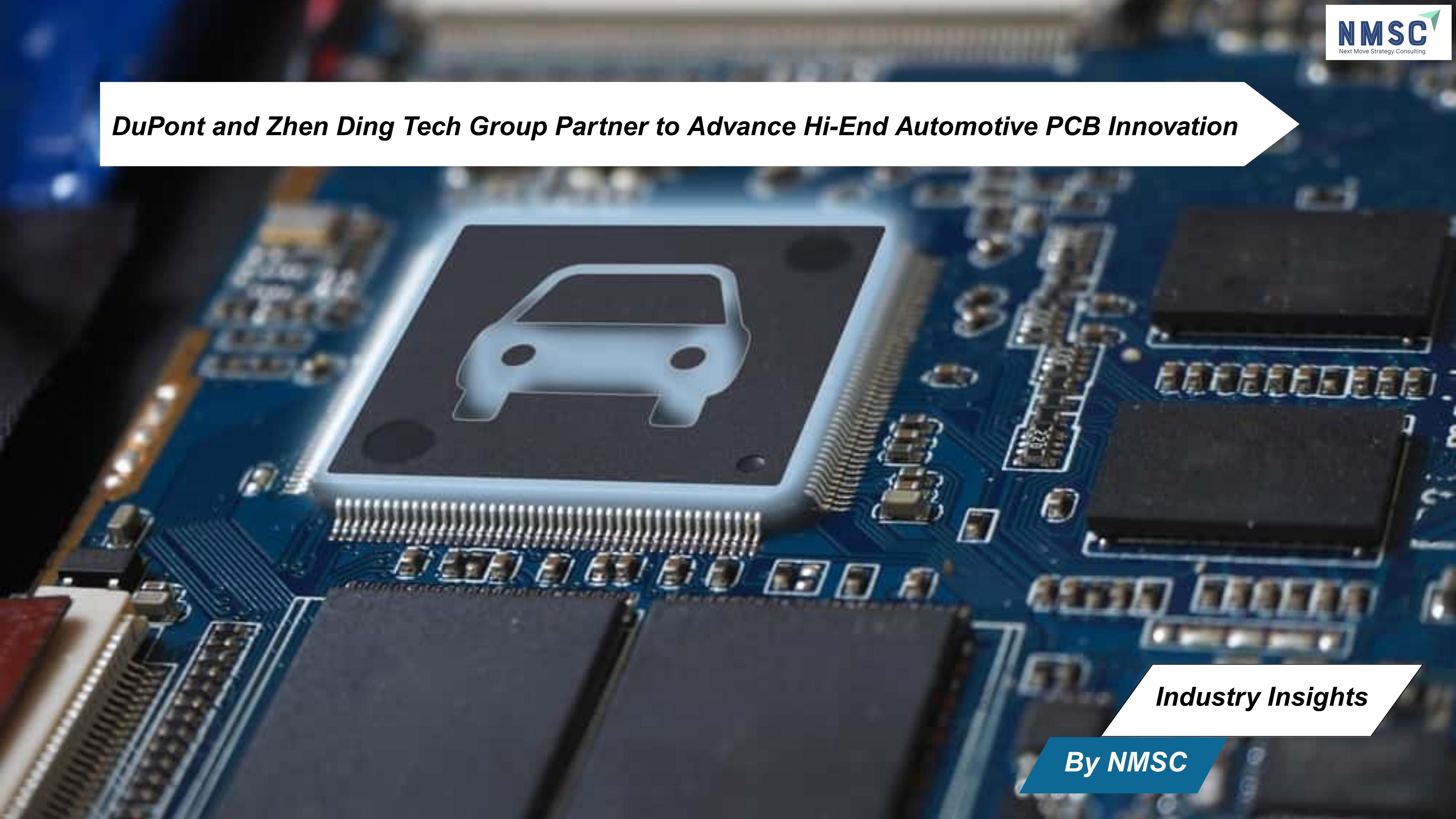 DuPont and Zhen Ding Tech Group Partner to Advance Hi-End Automotive PCB Innovation