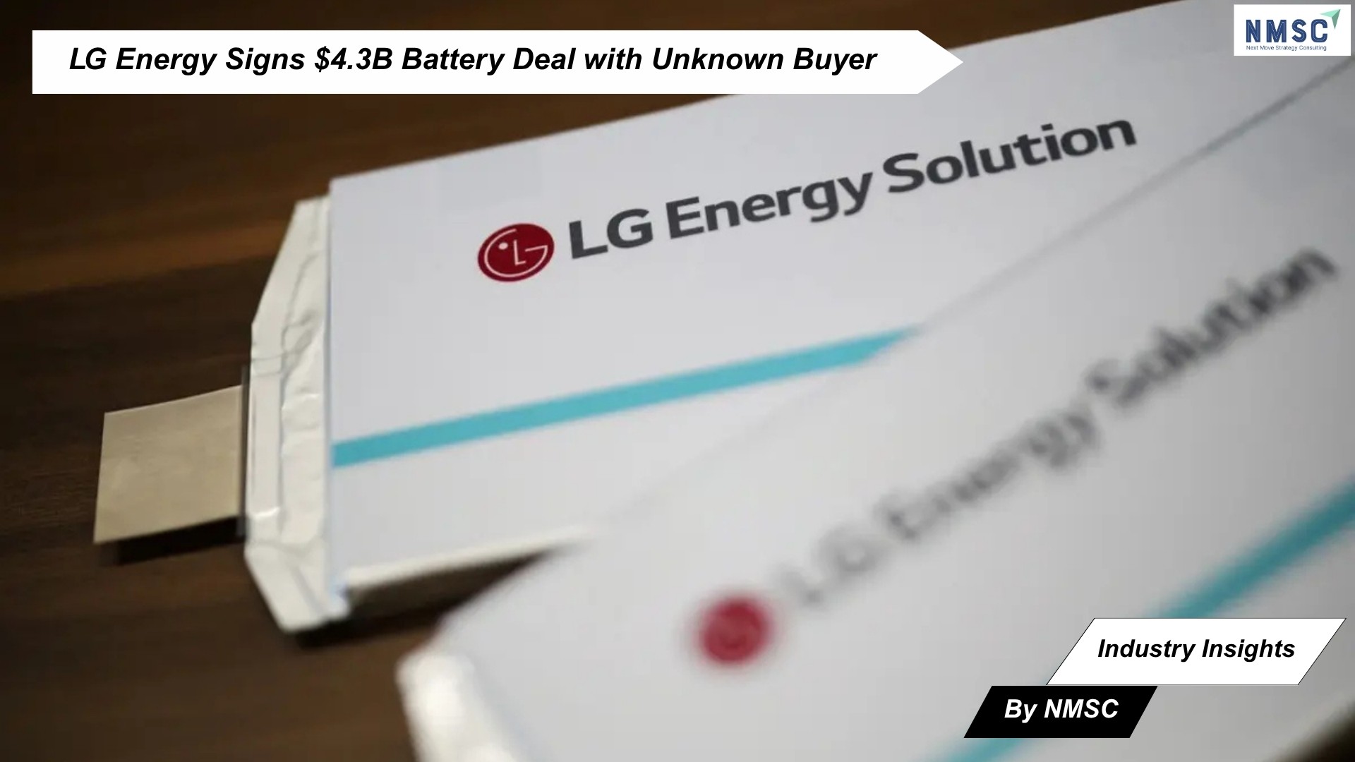 LG Energy Signs $4.3B Battery Deal with Unknown Buyer