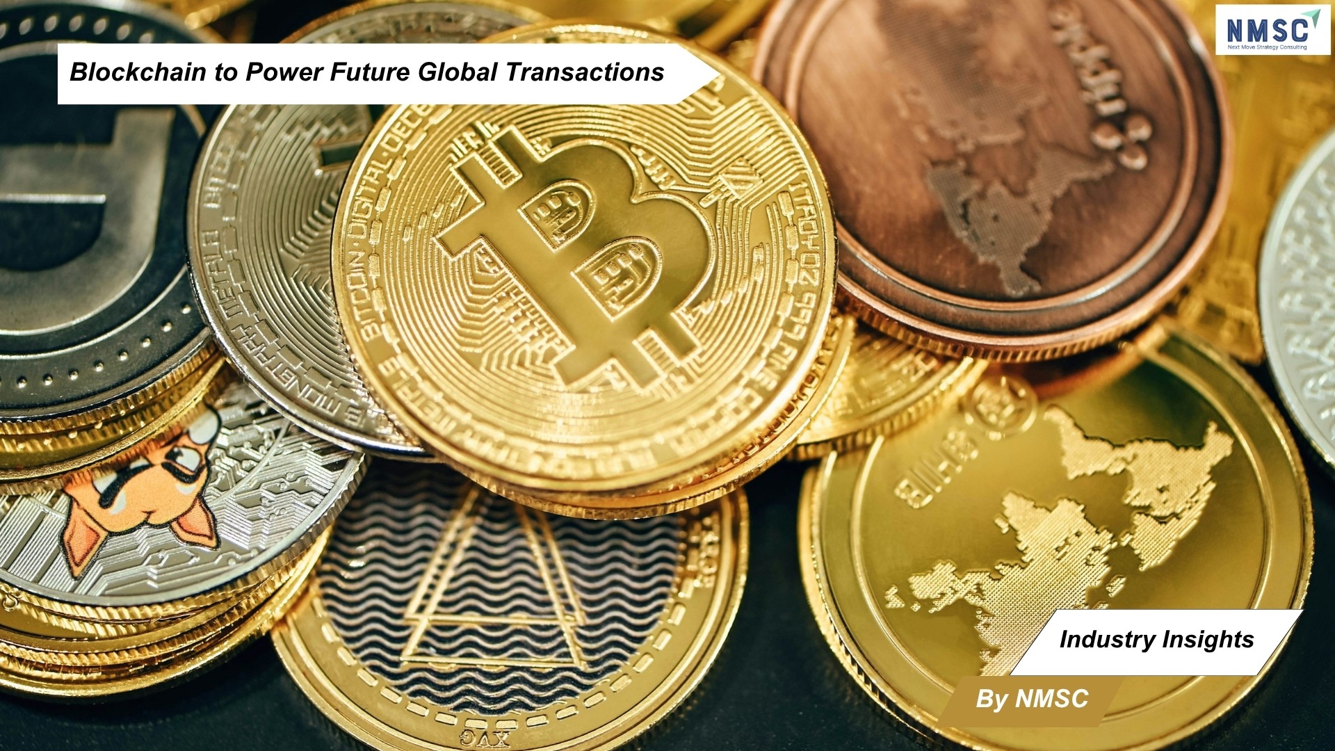 Blockchain to Power Future Global Transactions