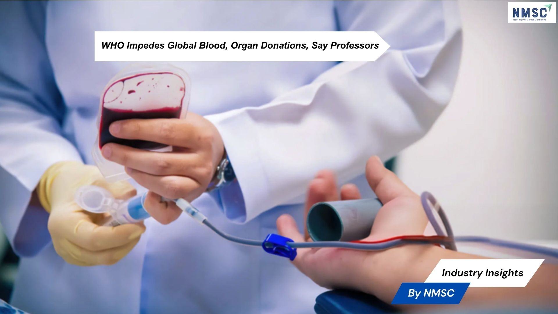 Legal Scholars Challenge WHO’s Stance on International Blood and Organ Exchange
