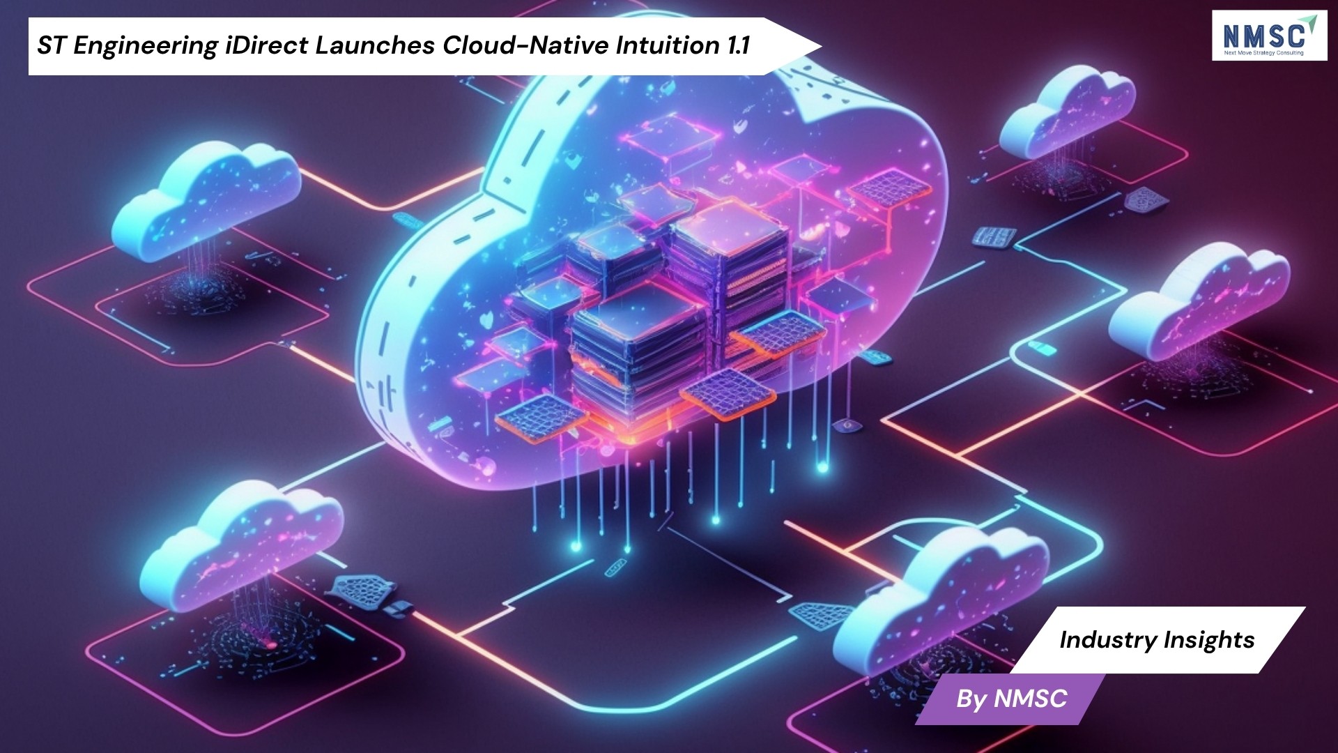 ST Engineering iDirect Launches Cloud-Native Intuition 1.1