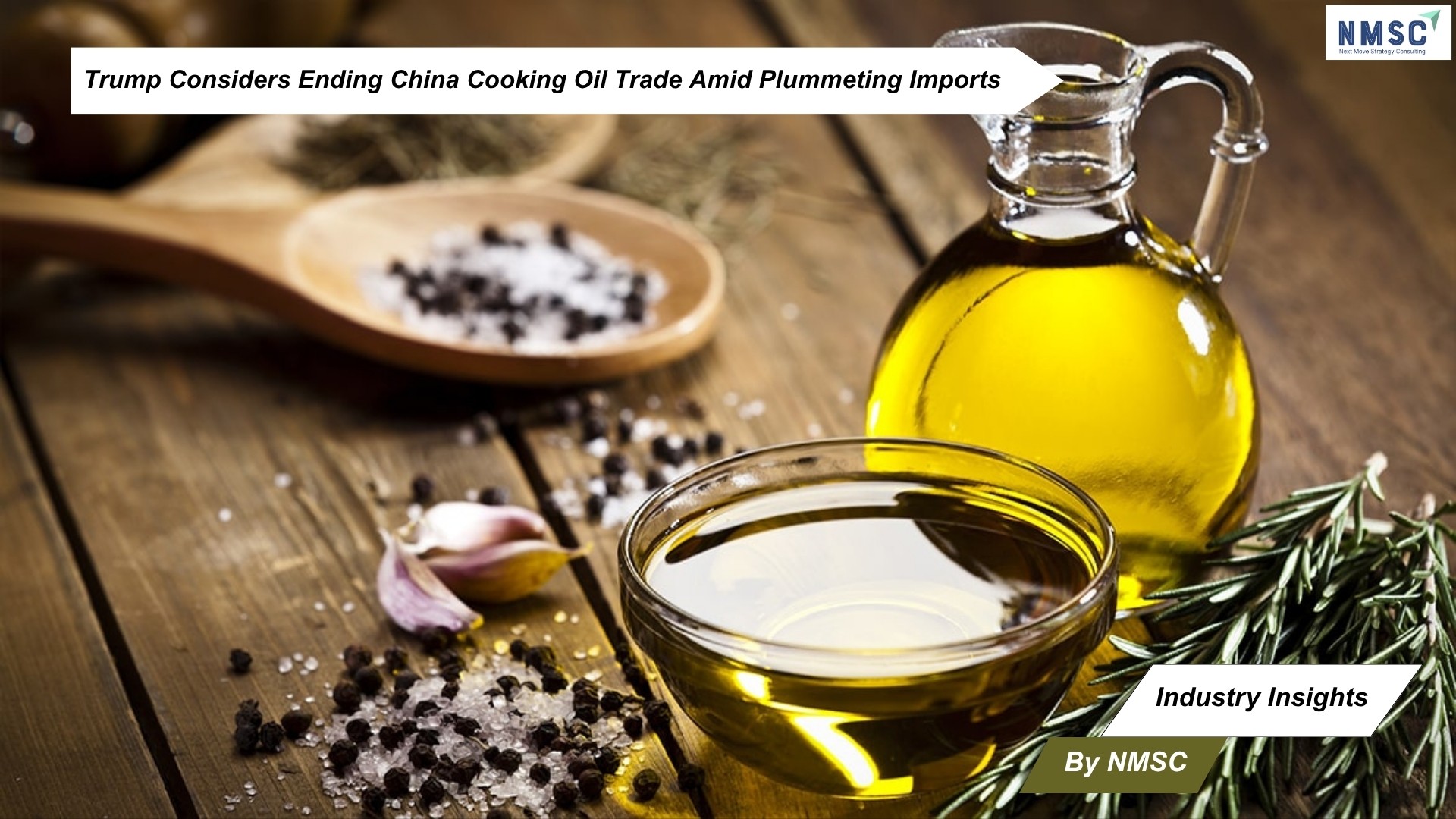 Trump Considers Ending China Cooking Oil Trade Amid Plummeting Imports