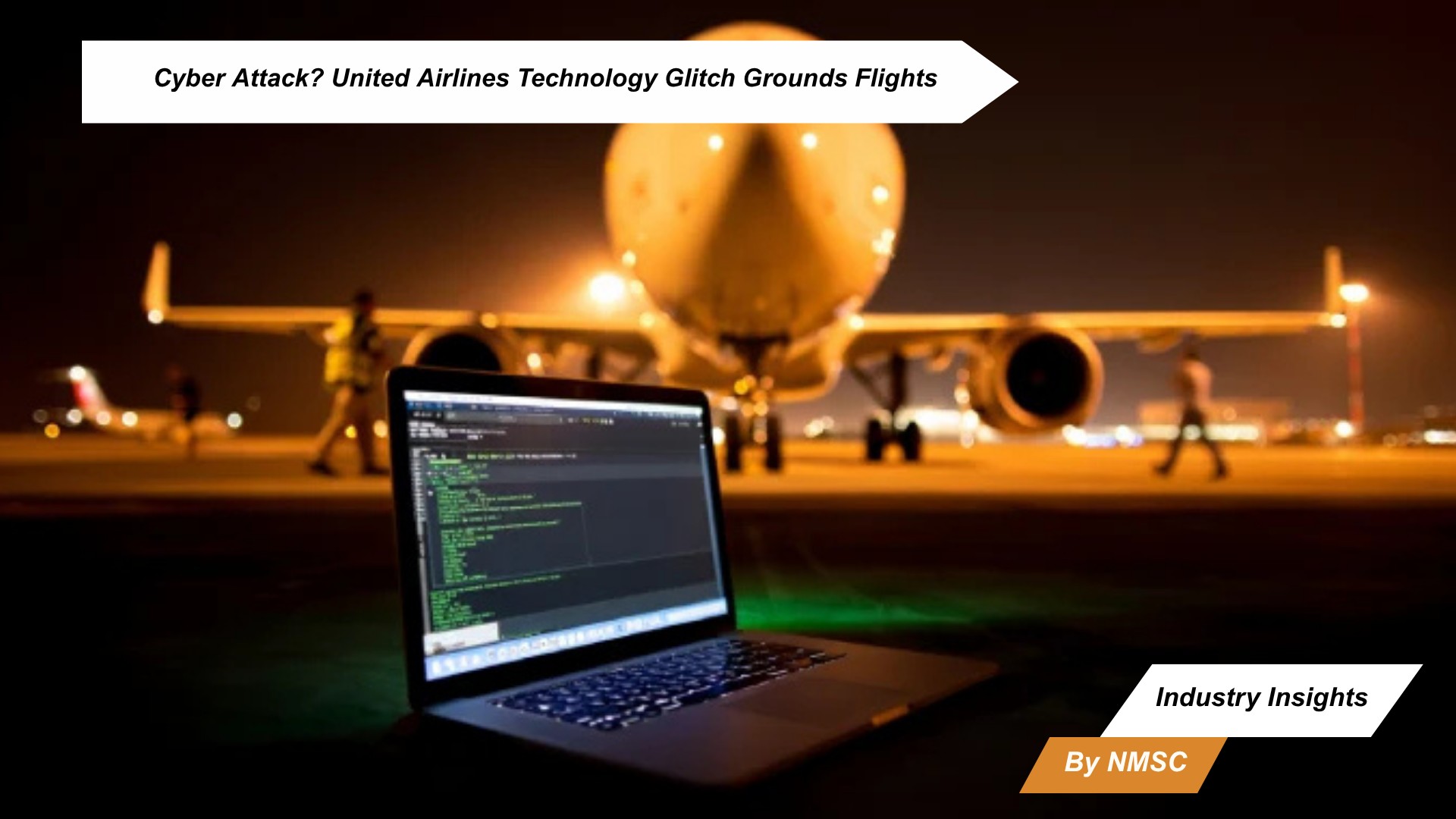 Cyber Attack? United Airlines Technology Glitch Grounds Flights