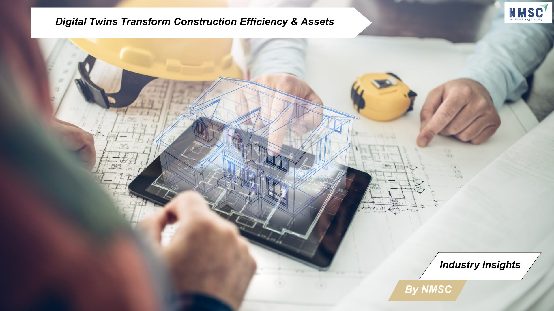 Digital Twins Transform Construction Efficiency & Assets