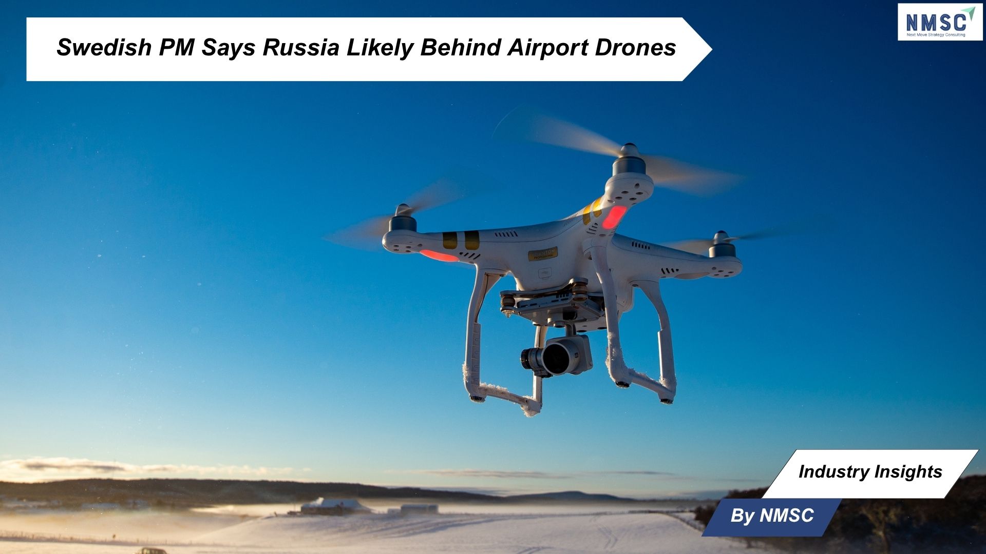 Swedish PM Says Russia Likely Behind Airport Drones