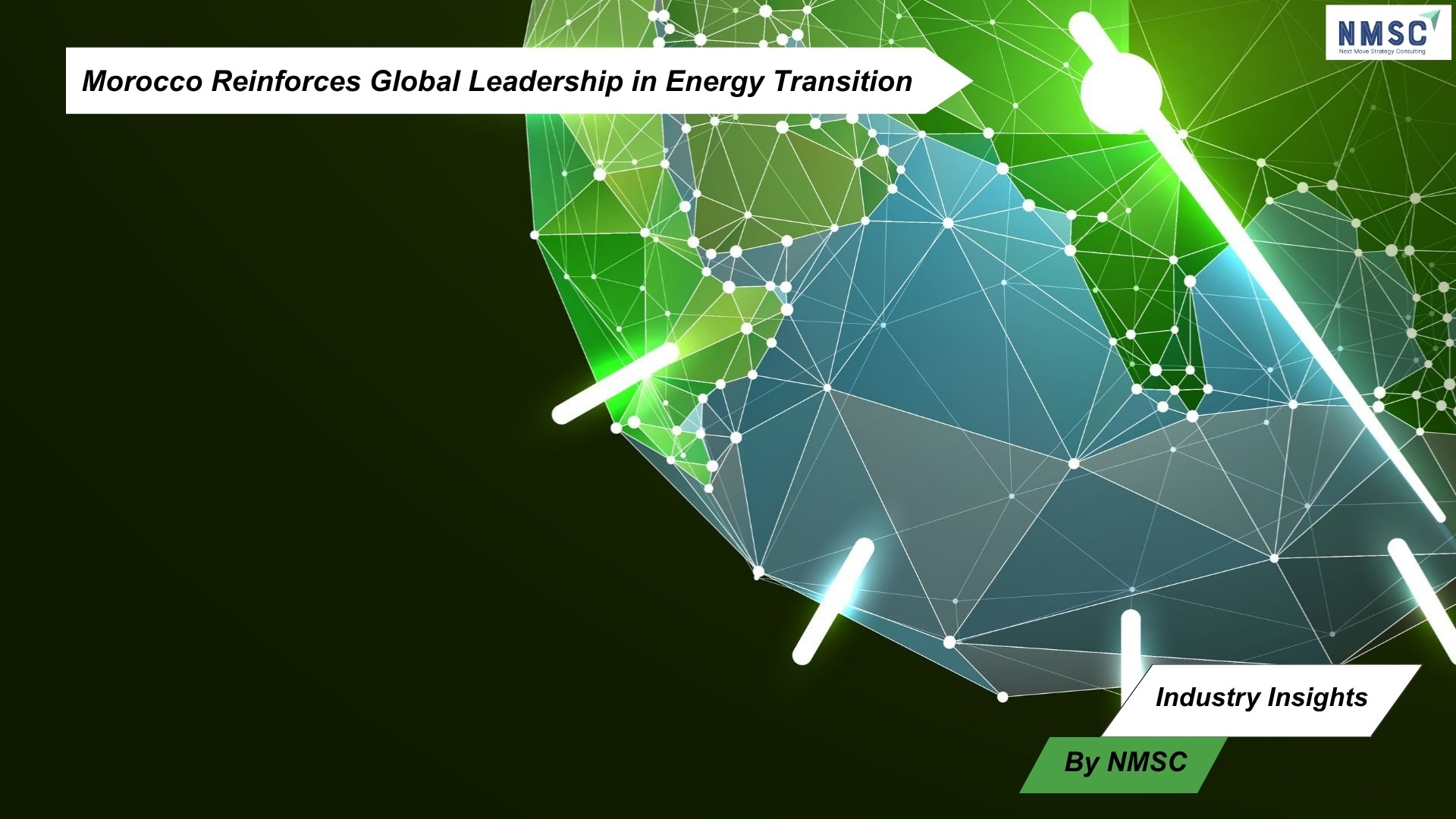 Morocco Reinforces Global Leadership in Energy Transition