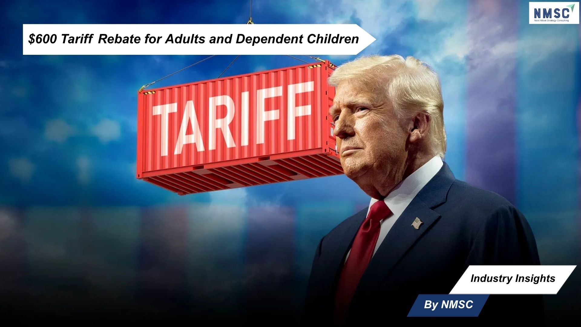 $600 Tariff Rebate for Adults and Dependent Children